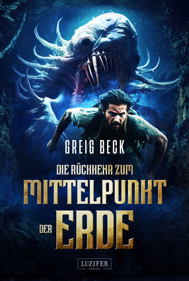 DIE RÜCKKEHR ZUM MITTELPUNKT DER ERDE - Roman - cover