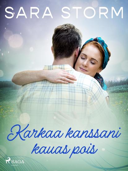 Karkaa kanssani kauas pois - cover