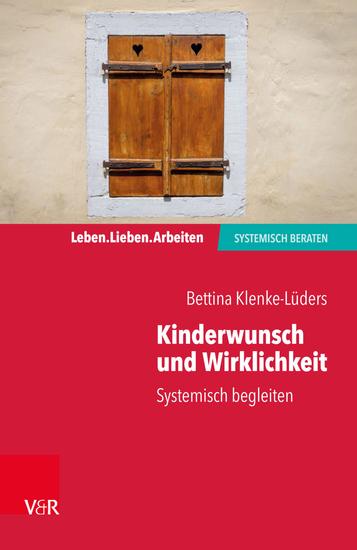 Kinderwunsch und Wirklichkeit - Systemisch begleiten - cover
