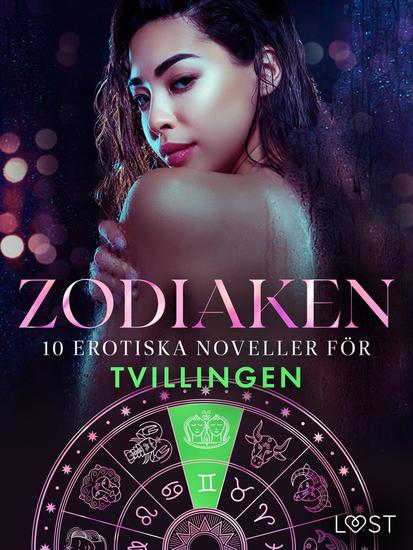 Zodiaken: 10 Erotiska noveller för Tvillingen - cover