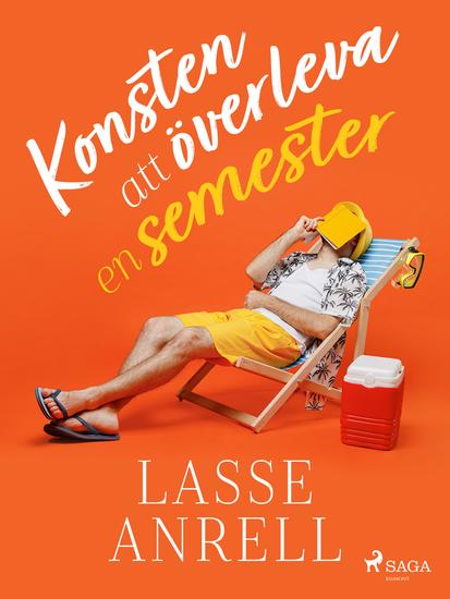 Konsten att överleva en semester - cover