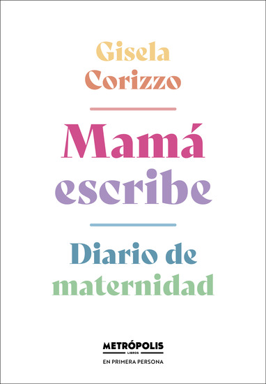 Mamá escribe - Diario de maternidad - cover