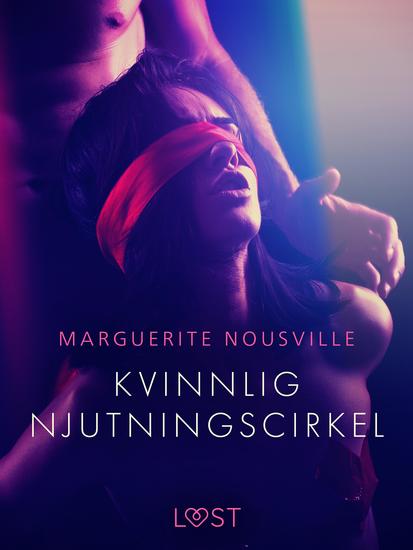 Kvinnlig njutningscirkel - erotisk novell - cover