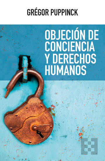 Objeción de conciencia y derechos humanos - cover