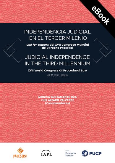 Independencia judicial en el tercer milenio - Call for papers del XVII Congreso Mundial de Derecho Procesal - cover