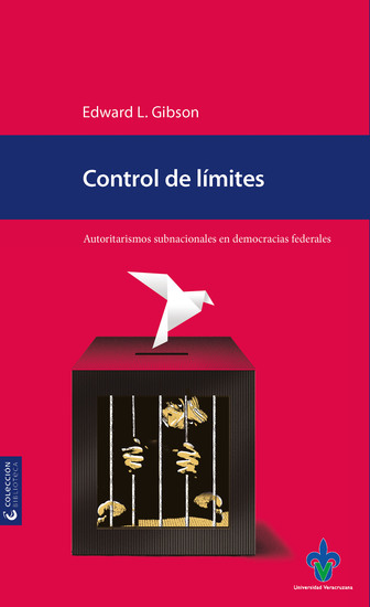 Control de límites - Autoritarismos subnacionales en democracias federales - cover