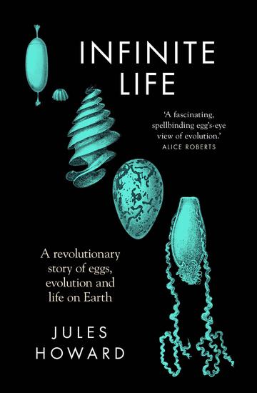 Infinite Life - An Epic New Story of Life on Earth - cover