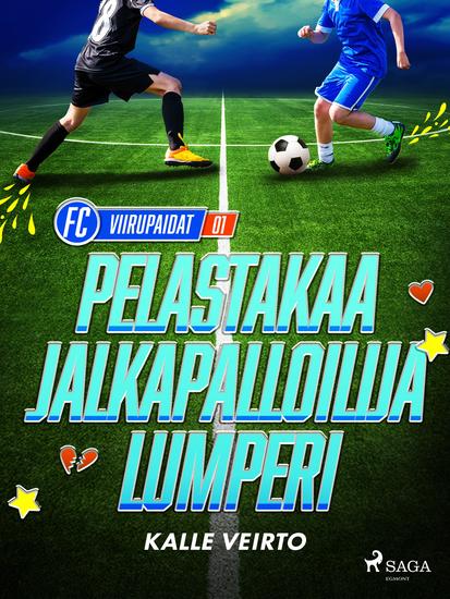 Pelastakaa jalkapalloilija Lumperi - cover