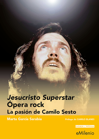 Jesucristo Superstar Ópera Rock - La pasión de Camilo Sesto - cover