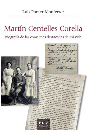 Martín Centelles Corella - Biografía de las cosas más destacadas de mi vida - cover