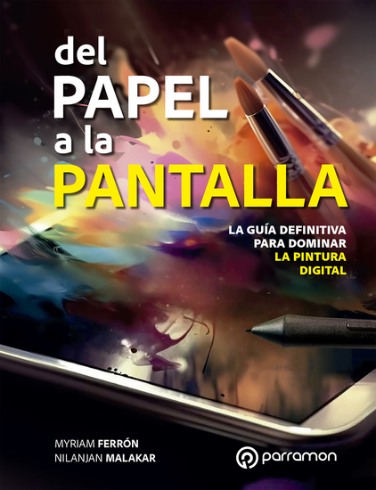Del papel a la pantalla - Guía definitiva para dominar la Pintura Digital - cover