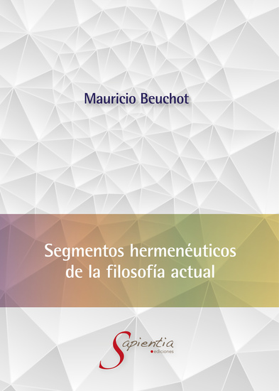 Segmentos hermenéuticos de la filosofía actual - cover