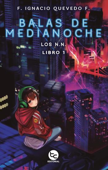 Balas de medianoche - Los NN libro 1 - cover