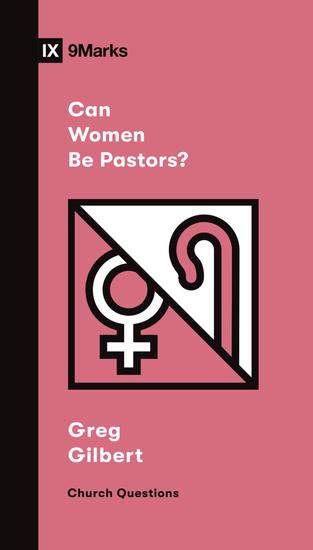 Can Women Be Pastors? - cover
