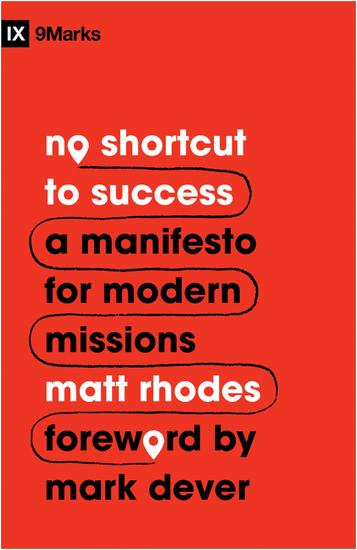 No Shortcut to Success - A Manifesto for Modern Missions - cover
