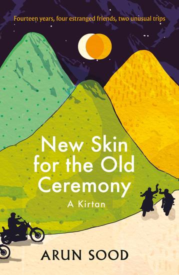 New Skin for the Old Ceremony - A Kirtan - cover