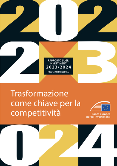 Rapporto della BEI sugli investimenti 2023-2024 - Risultati principali - Trasformazione come chiave per la competitività - cover