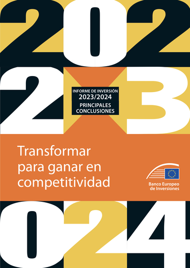 Informe de Inversión 2023 2024 del BEI - Principales conclusiones - Transformar para ganar en competitividad - cover