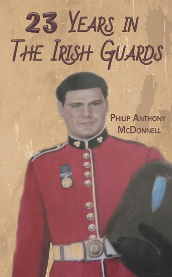 23 Years in The Irish Guards - cover