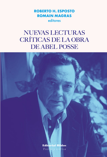 Nuevas lecturas críticas de la obra de Abel Posse - cover