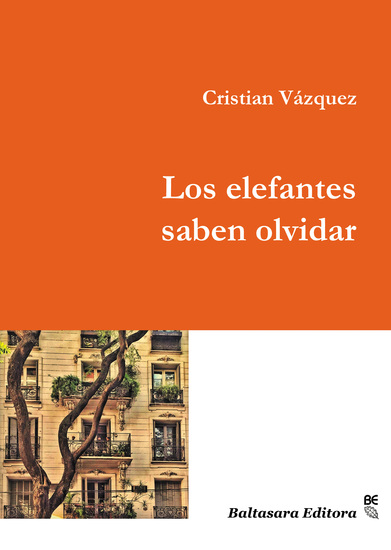 Los elefantes saben olvidar - cover