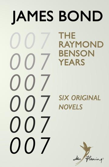 James Bond: The Raymond Benson Years - cover