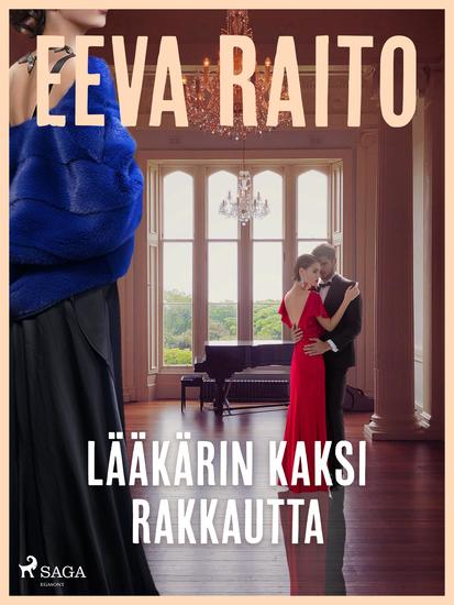 Lääkärin kaksi rakkautta - cover