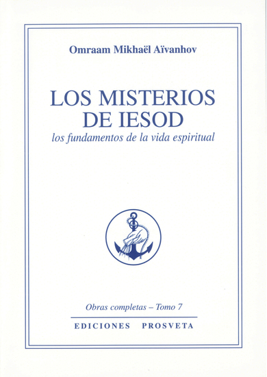 Los misterios de Iesod - los fundamentos de la vida espiritual - cover