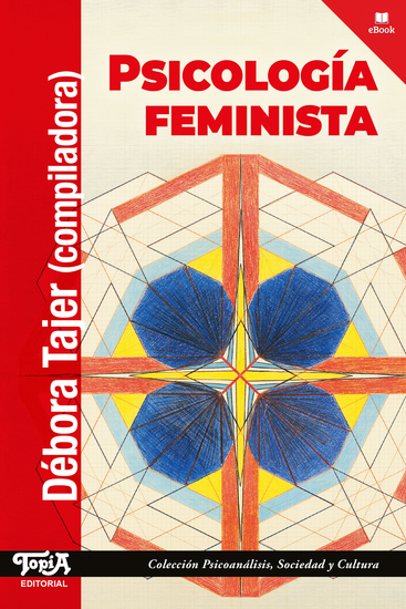 Psicología feminista - 30 años de la Cátedra Introducción a los Estudios de Género de la Facultad de Psicología de la Universidad de Buenos Aires - cover