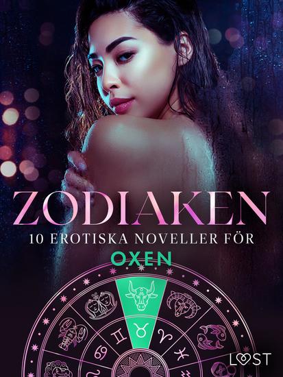Zodiaken: 10 Erotiska noveller för Oxen - cover
