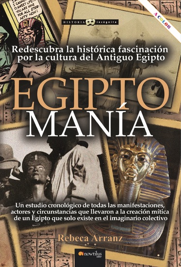 EGIPTOMANÍA Redescubra la histórica fascinación por la cultura del antiguo Egipto - cover