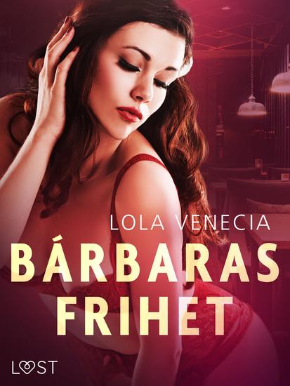 Bárbaras frihet - erotisk novell - cover