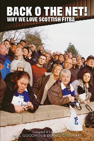 Back o the Net! - Why We Love Scottish Fitba - cover