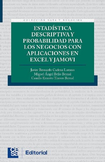 Estadística descriptiva y probabilidad para los Negocios con aplicaciones en excel y jamovi - cover