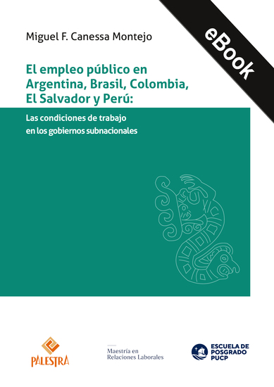 El empleo público en Argentina Brasil Colombia El Salvador y Perú - Las condiciones de trabajo en los gobiernos subnacionales - cover