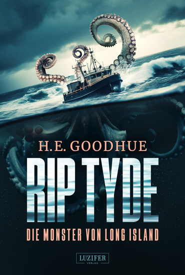 RIP TYDE – DIE MONSTER VON LONG ISLAND - Horror-Thriller - cover