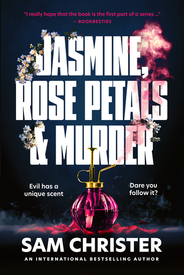 Jasmine Rose Petals and Murder - A Gripping Crime Thriller Full of Mystery and Suspense - cover