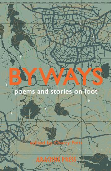 Byways - fiction and poetry on foot - cover