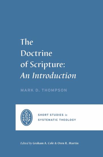 The Doctrine of Scripture - An Introduction - cover