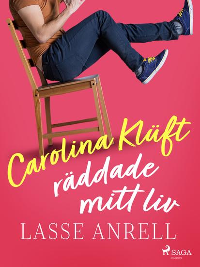 Carolina Klüft räddade mitt liv - cover