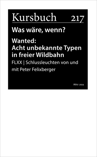FLXX | Schlussleuchten von und mit Peter Felixberger - Wanted: Acht unbekannte Typen in freier Wildbahn - cover