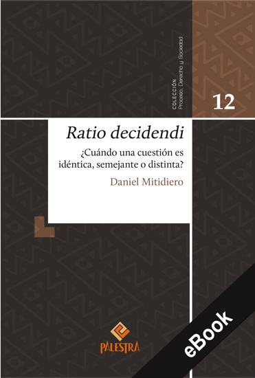 Ratio decidendi - ¿Cuándo una cuestión es idéntica semejante o distinta? - cover