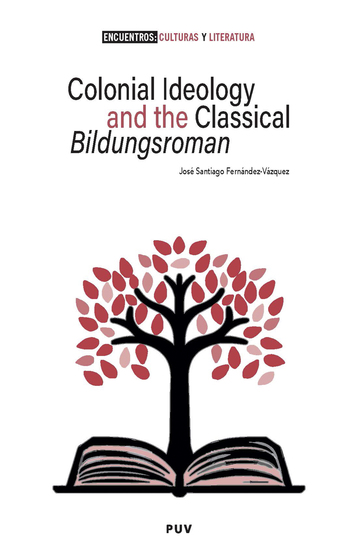 Colonial Ideology and the classical 'Bildungsroman' - cover