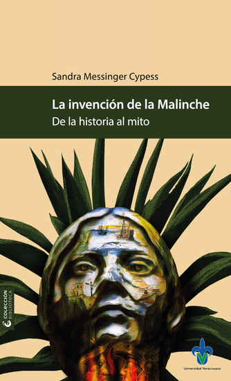 La invención de la Malinche - De la historia al mito - cover