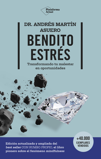 Bendito estrés - Transformando tu malestar en oportunidades - cover