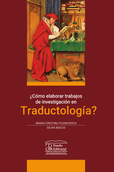 ¿Cómo elaborar trabajos de investigación en traductología? - cover
