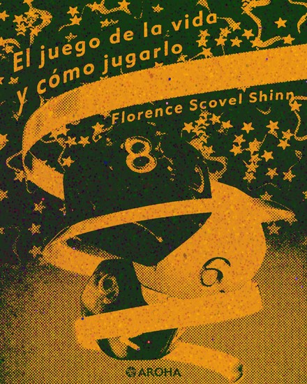 El juego de la vida y cómo jugarlo - cover