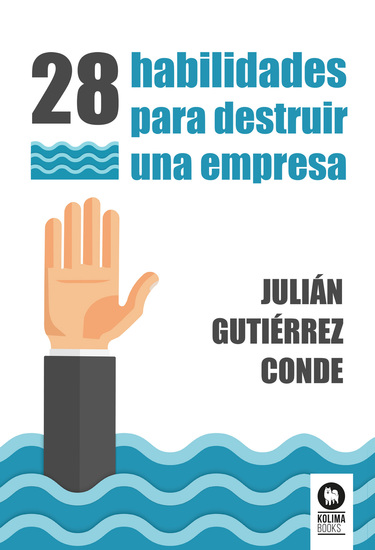 28 habilidades para destruir una empresa - cover