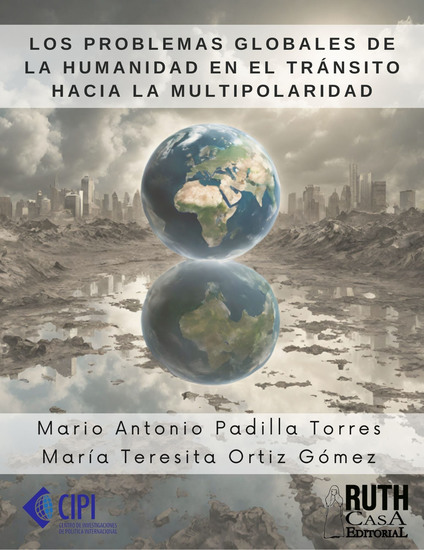 Los problemas globales de la humanidad en el tránsito hacia la multipolaridad - cover