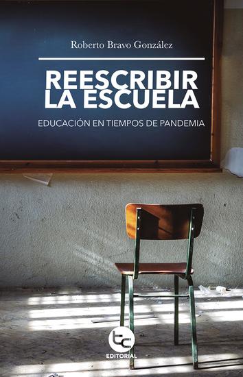 Reescribir la escuela - Educación en tiempos de pandemia - cover